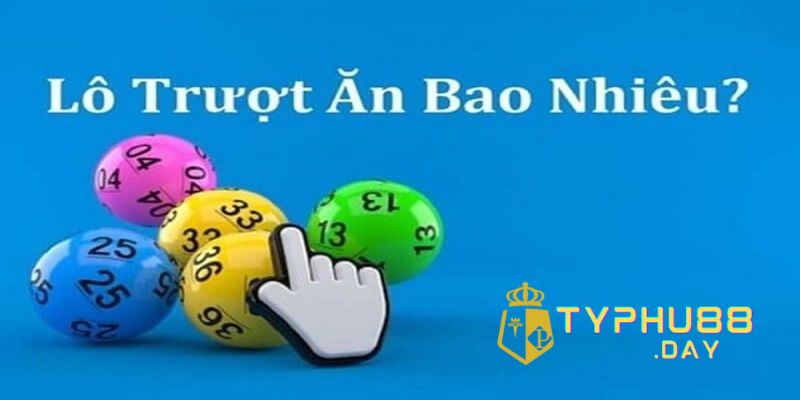 Cách Đánh Lô Trượt Hiệu Quả - Đánh 1 Ăn 10 Tại Typhu88 3 Tỷ lệ ăn thưởng với lô trượt là bao nhiêu?