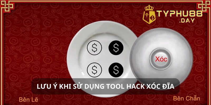 Những lưu ý khi bạn dùng tool hack xóc đĩa